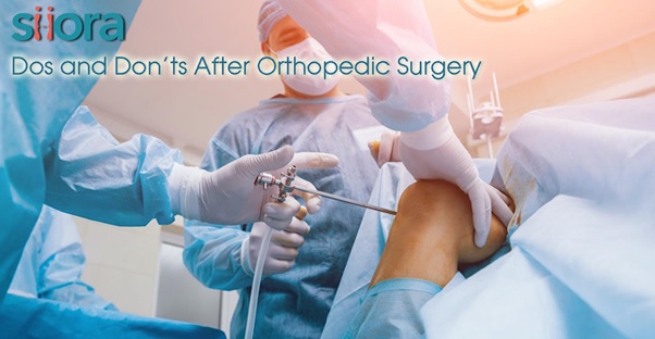 Dos and Don’ts After Orthopedic Surgery