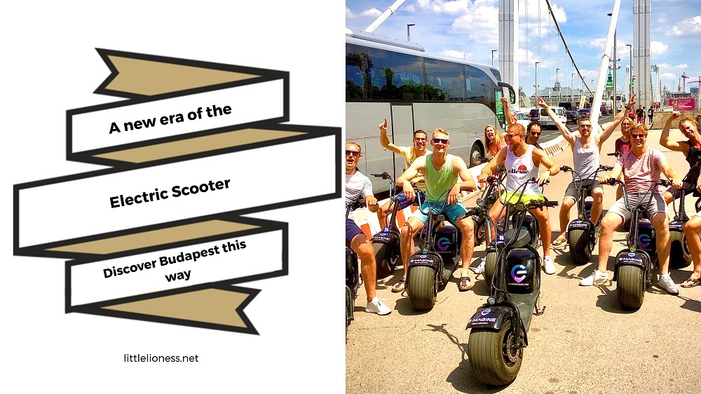 A new era of the electric scooter – discover Budapest this way