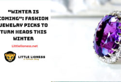 “Winter is Coming”: Fashion Jewelry Picks to Turn Heads This Winter